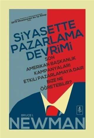 Nobel Siyasette Pazarlama Devrimi - Bruce I Newman Nobel Yaşam