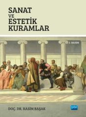 Nobel Sanat ve Estetik Kuramlar 2. Baskı - Rasim Başak Nobel Akademi Yayınları