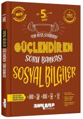 Ankara Yayıncılık 5. Sınıf Sosyal Bilgiler Güçlendiren Soru Bankası Ankara Yayıncılık