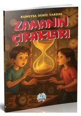 Zamanın Çırakları - Rumeysa Deniz Yardım Tahayyül Çocuk Yayınları