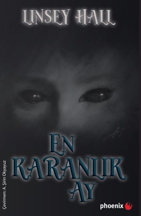 En Karanlık Ay - Linsey Hall Phoenix Yayınları