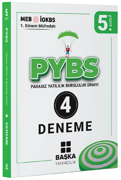 Başka 5. Sınıf PYBS 1. Dönem 4 Deneme Sınavı Başka Yayınları