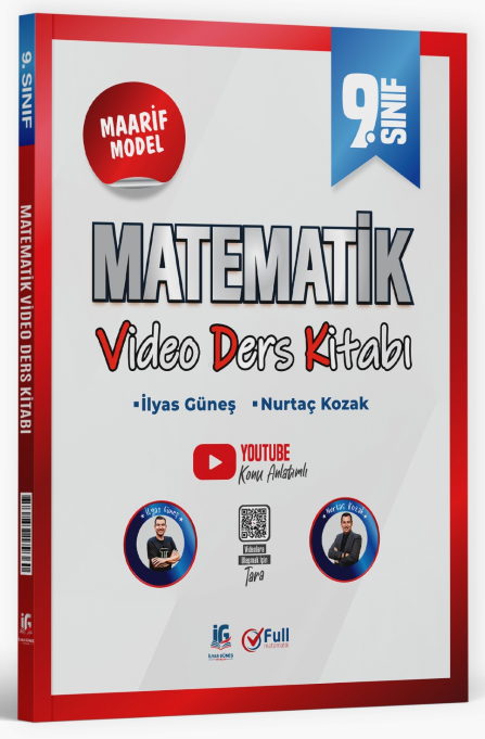 Full Matematik 9. Sınıf Matematik Maarif Modeli Video Ders Kitabı - İlyas Güneş, Nurtaç Kozak Full Matematik Yayınları