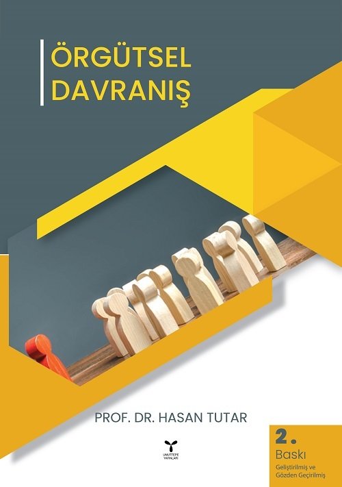 Umuttepe Örgütsel Davranış 2. Baskı - Hasan Tutar Umuttepe Yayınları