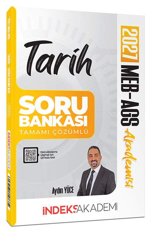İndeks Akademi 2027 MEB-AGS Akademisi Tarih Soru Bankası Çözümlü - Aydın Yüce İndeks Akademi Yayıncılık