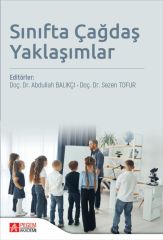 Pegem Sınıfta Çağdaş Yaklaşımlar - Abdullah Balıkçı, Sezen Tofur Pegem Akademi Yayıncılık