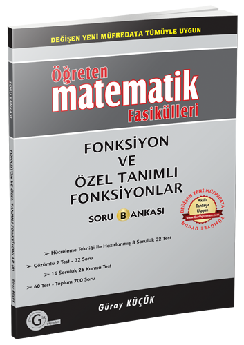 Gür Öğreten Matematik Fasikülleri - Fonksiyon ve Özel Tanımlı Fonksiyonlar Soru Bankası Gür Yayınları