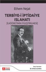 Pegem Terbiye-i İptidaiye Islahatı (İlköğretimin İyileştirilmesi) - Niyazi Altunya Pegem Akademi Yayıncılık