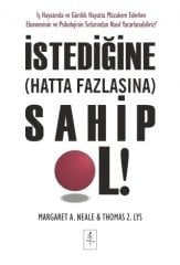 Nobel İstediğine Hatta Fazlasına Sahip Ol - Margaret A. Neale, Thomas Z. Lys Nobel Yaşam