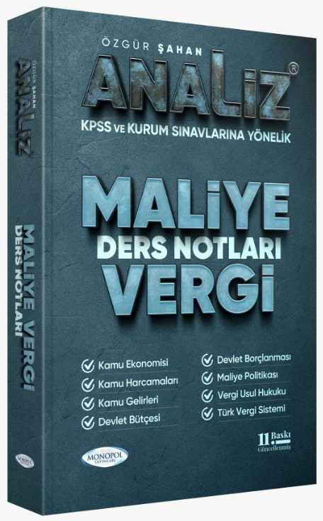 Monopol KPSS A Grubu Analiz Maliye Vergi Ders Notları 11. Baskı - Özgür Şahan Monopol Yayınları