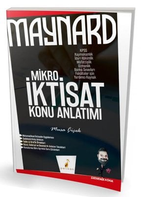 Pelikan KPSS A Grubu MAYNARD Mikro İktisat Konu Anlatımı Pelikan Yayınları