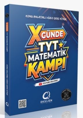 Oksijen YKS TYT X Günde Matematik Kampı Konu Anlatımlı Video Ders Kitabı Oksijen Yayınları