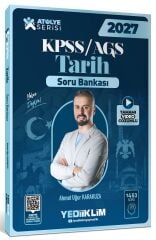 Yediiklim 2027 KPSS MEB-AGS Tarih Atölye Soru Bankası Çözümlü - Ahmet Uğur Karakuza Yediiklim Yayınları