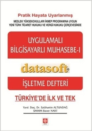 Ekin Uygulamalı Bilgisayarlı Muhasebe 1 Datasoft - Salahattin Altundağ Ekin Yayınları