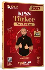 Yediiklim 2027 KPSS Türkçe Atölye Soru Bankası Çözümlü - Yusuf Bayraktar Yediiklim Yayınları