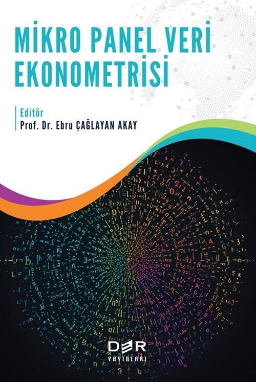 Der Yayınları Mikro Panel Veri Ekonometrisi - Ebru Çağlayan Akay Der Yayınları