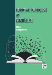 Gazi Kitabevi Türkiye Türkçesi-4, Sözdizimi - Erdoğan Boz Gazi Kitabevi