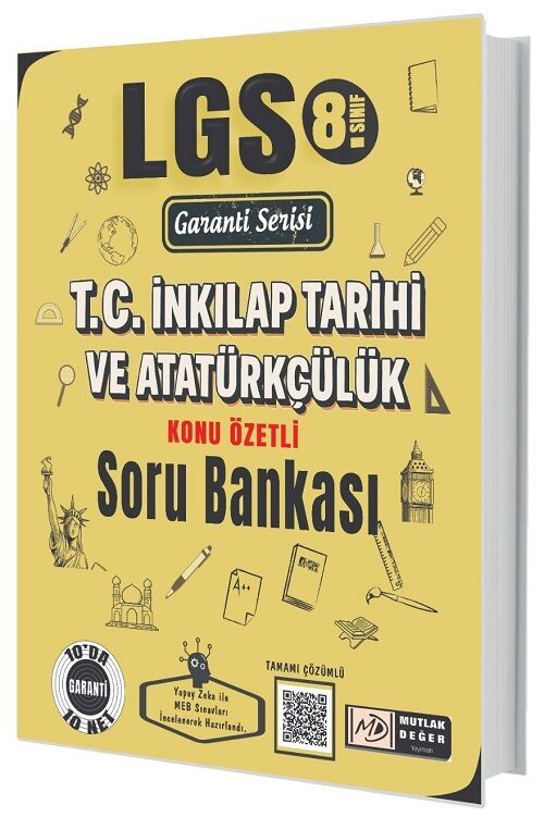 Mutlak Değer 8. Sınıf LGS TC İnkılap Tarihi ve Atatürkçülük Konu Özetli Soru Bankası Çözümlü Garanti Serisi Mutlak Değer Yayınları