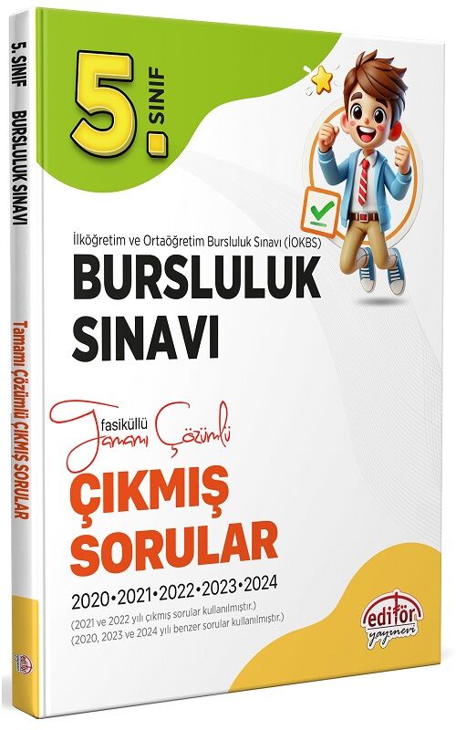 Editör 2025 5. Sınıf İOKBS Bursluluk Sınavı Çıkmış Sorular Son 5 Yıl Çözümlü Editör Yayınları