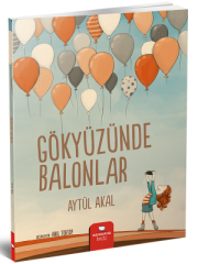 Gökyüzünde Balonlar - Aytül Akal Redhouse Yayınları
