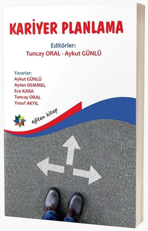 Eğiten Kitap Kariyer Planlama - Tuncay Oral, Aykut Günlü Eğiten Kitap