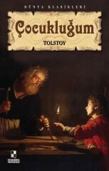 Çocukluğum - Lev Nikolayeviç Tolstoy Anonim Yayınları