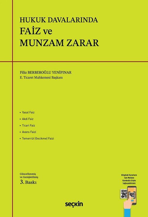 Seçkin Hukuk Davalarında Faiz ve Munzam Zarar 3. Baskı - Filiz Berberoğlu Yenipınar Seçkin Yayınları