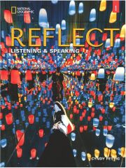 National Geographic Reflect 1 Listening - Speaking Student's Book with the Spark platform National Geographic