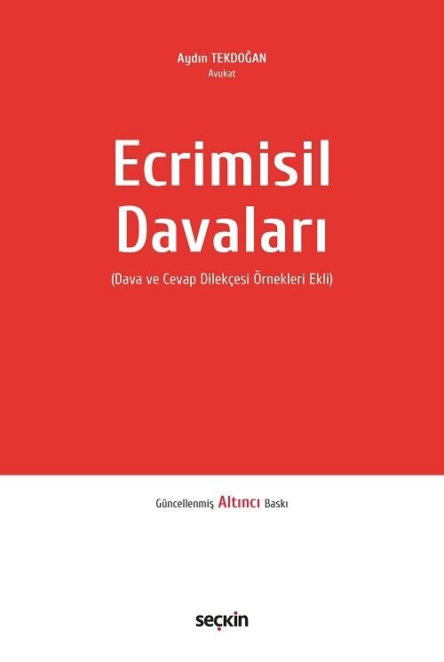 Seçkin Ecrimisil Davaları 6. Baskı - Aydın Tekdoğan Seçkin Yayınları