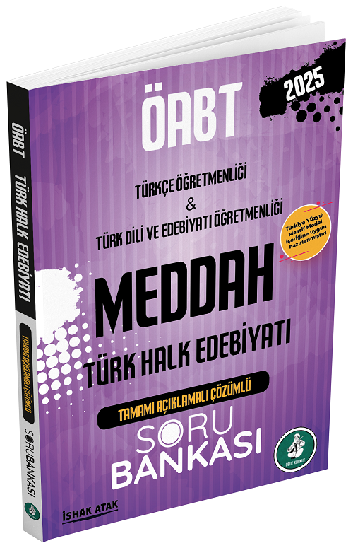 Atak 2025 ÖABT Türkçe-Türk Dili Edebiyatı Türk Halk Edebiyatı Meddah Soru Bankası Çözümlü - İshak Atak Atak Yayınları