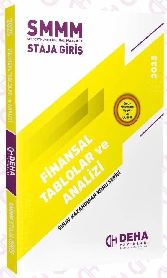 Deha SMMM Staja Giriş Finansal Tablolar ve Analizi Konu Anlatımlı Deha Yayınları