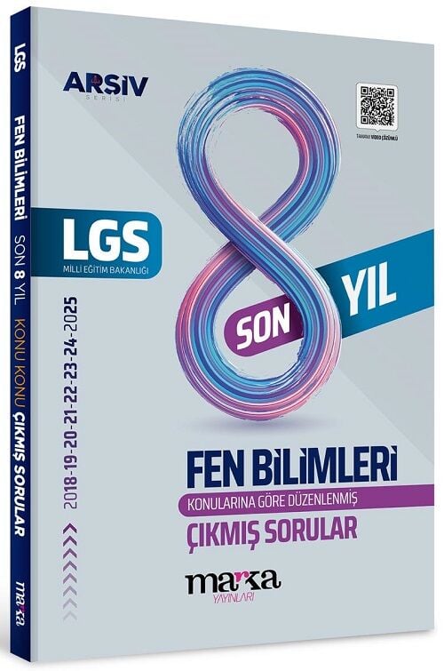 Marka 2026 8. Sınıf LGS Fen Bilimleri Çıkmış Sorular Son 8 Yıl Konularına Göre Çözümlü Arşiv Serisi Marka Yayınları