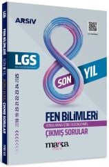 Marka 2026 8. Sınıf LGS Fen Bilimleri Çıkmış Sorular Son 8 Yıl Konularına Göre Çözümlü Arşiv Serisi Marka Yayınları