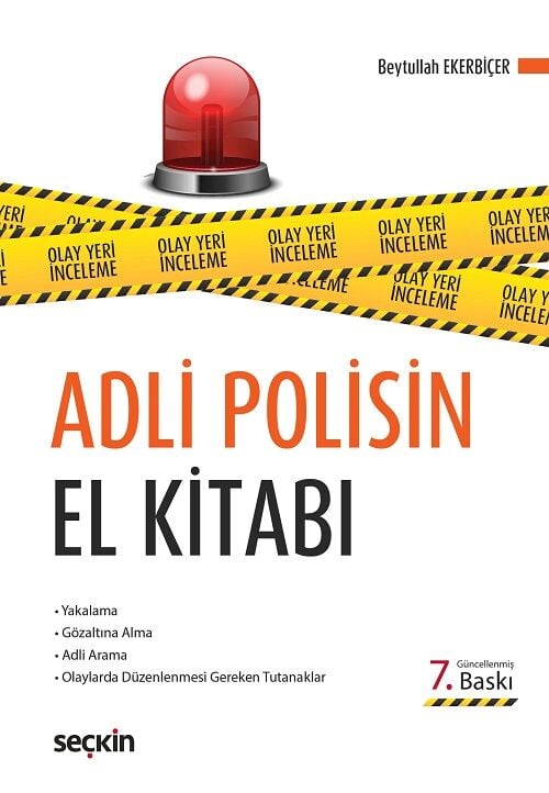 Seçkin Adli Polisin El Kitabı 7. Baskı - Beytullah Ekerbiçer Seçkin Yayınları
