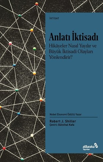 Albaraka Anlatı İktisadı - Robert J. Shiller Albaraka Yayınları