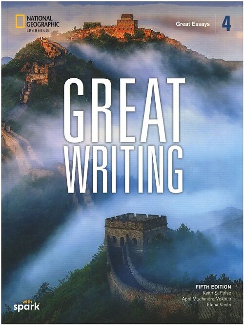National Geographic Great Writing 4 Student's Book with the Spark platform (fifth edition) National Geographic