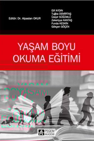 Pegem Yaşam Boyu Okuma Eğitimi Alpaslan Okur Pegem Akademi Yayıncılık