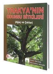 Hipokrat Trakyanın Odunsu Bitkileri Ağaç ve Çalılar Hipokrat Kitabevi