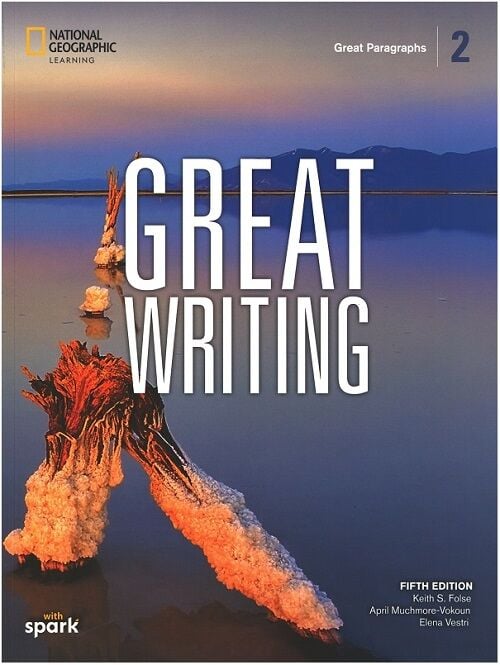 National Geographic Great Writing 2 Student's Book with the Spark platform (fifth edition) National Geographic