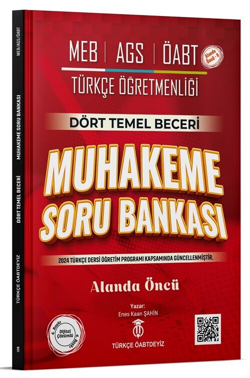 Türkçe ÖABTDEYİZ ÖABT MEB-AGS Türkçe Dört Temel Beceri Muhakeme Soru Bankası Çözümlü - Enes Kaan Şahin Türkçe ÖABTDEYİZ