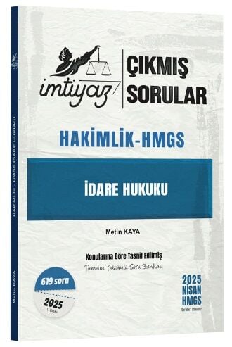 İmtiyaz 2025 Hakimlik HMGS İdare Hukuku Çıkmış Sorular Çözümlü - Metin Kaya İmtiyaz Yayıncılık