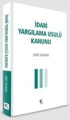 Kuram İdari Yargılama Usulü Kanunu Cep Boy - Ümit Kaymak Kuram Kitap