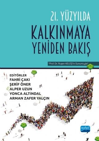 Nobel 21. Yüzyılda Kalkınmaya Yeniden Bakış Nobel Akademi Yayınları