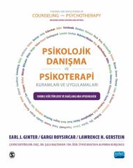 Nobel Psikolojik Danışma ve Psikoterapi Kuramları ve Uygulamaları - Earl J. Ginter, Gargi Roysircar, Lawrence H. Gerstein Nobel Akademi Yayınları