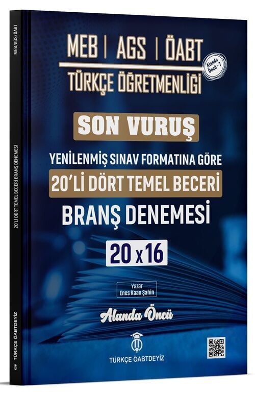 Türkçe ÖABTDEYİZ ÖABT MEB-AGS Türkçe Dört Temel Beceri Son Vuruş 20 Deneme Çözümlü - Enes Kaan Şahin Türkçe ÖABTDEYİZ