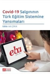 Pegem Covid-19 Salgınının Türk Eğitim Sistemine Yansımaları - Adil Çoruk Pegem Akademi Yayınları