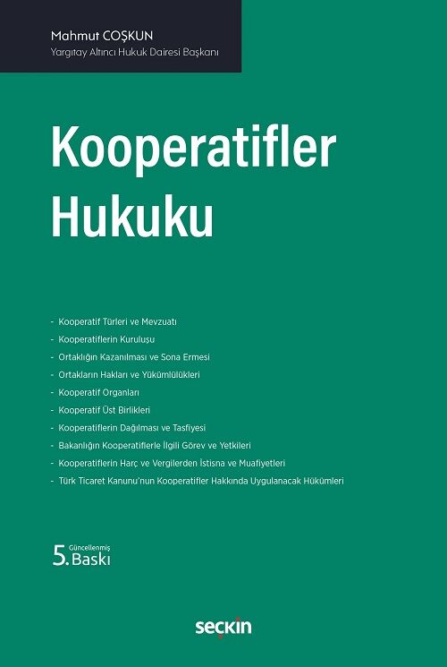 Seçkin Kooperatifler Hukuku 5. Baskı - Mahmut Coşkun Seçkin Yayınları