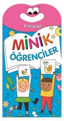 Minik Öğrenciler - Zıtlıklar Parıltı Yayınları
