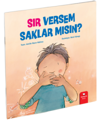 Çocuklarımızla Konuşalım-Sır Versem Saklar Mısın - Jennifer Moore-Mallinos Redhouse Yayınları