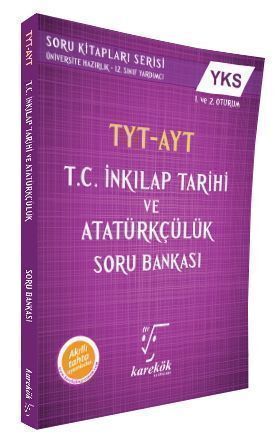Karekök YKS TYT AYT TC İnkılap Tarihi ve Atatürkçülük Soru Bankası Karekök Yayınları